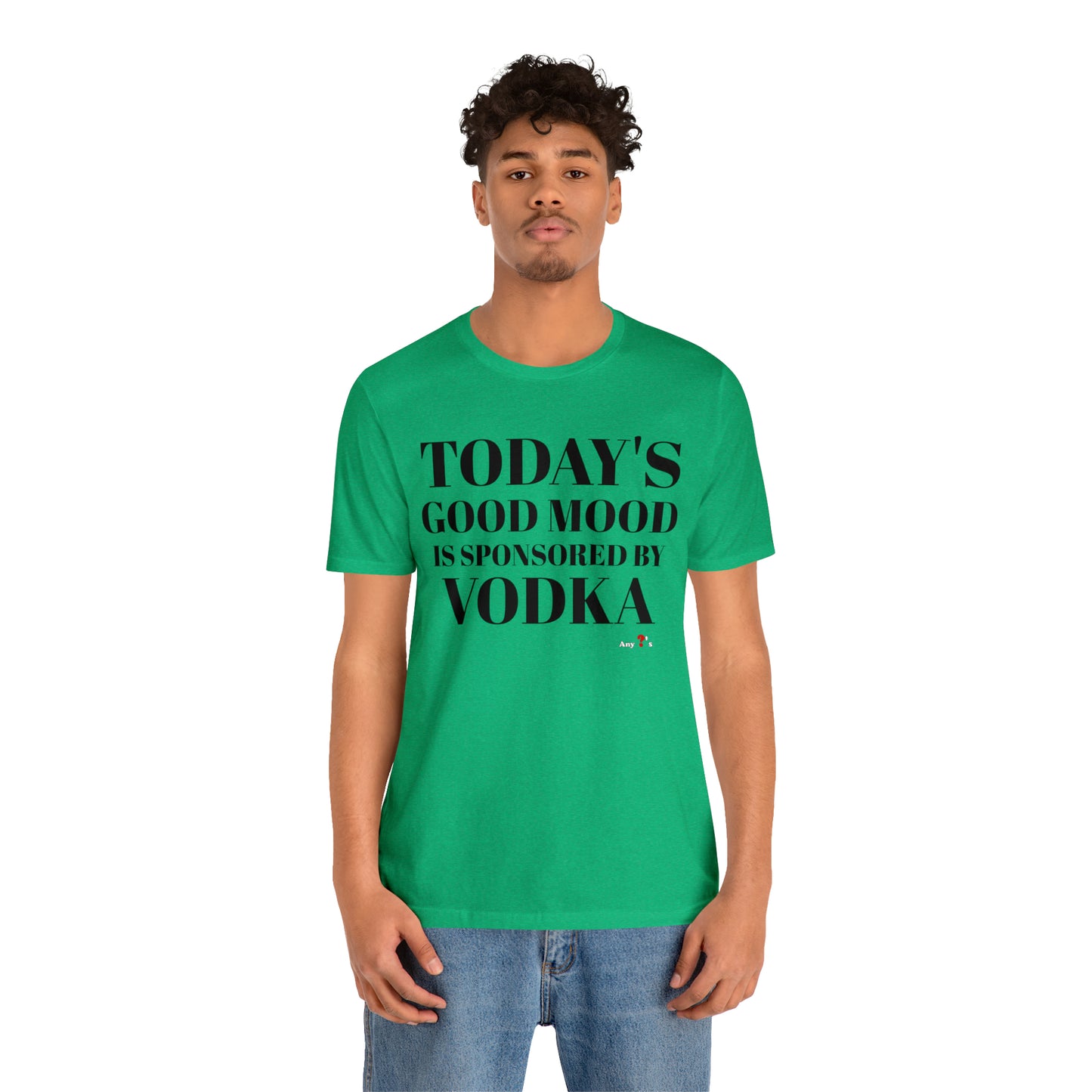 Good Mood by Vodka Short Sleeve Tee