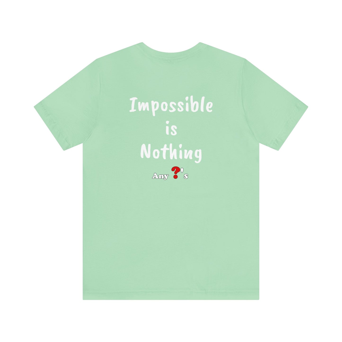 26.2 Impossible is Nothing Short Sleeve Tee