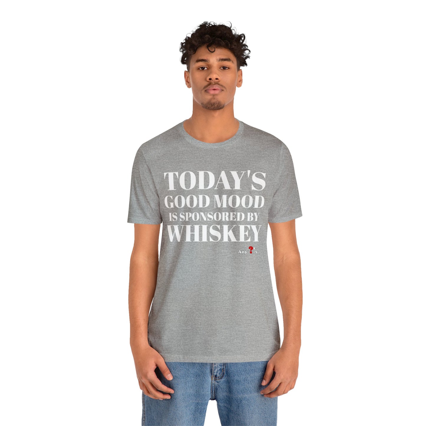 Good Mood by Whiskey Short Sleeve Tee