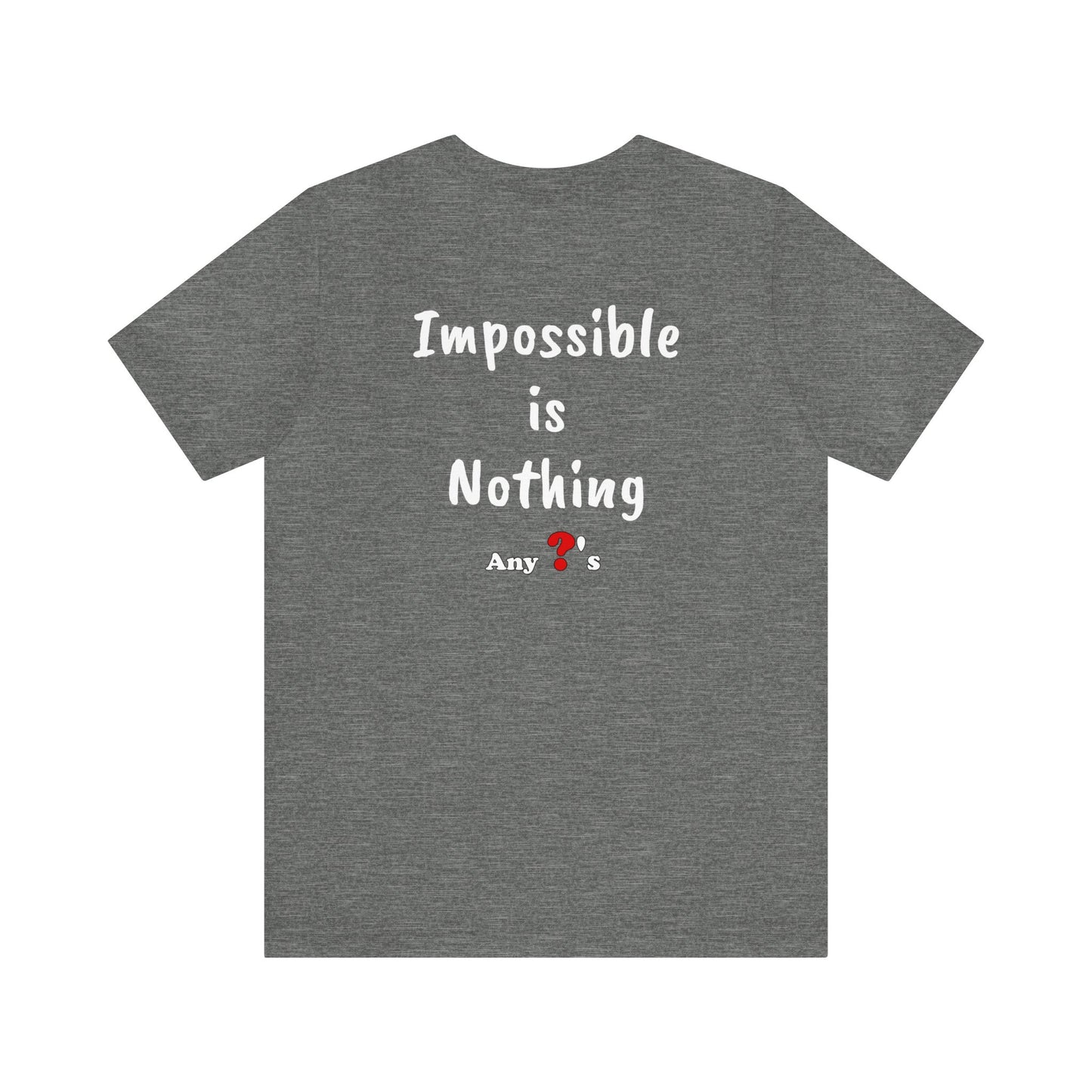 26.2 Impossible is Nothing Short Sleeve Tee