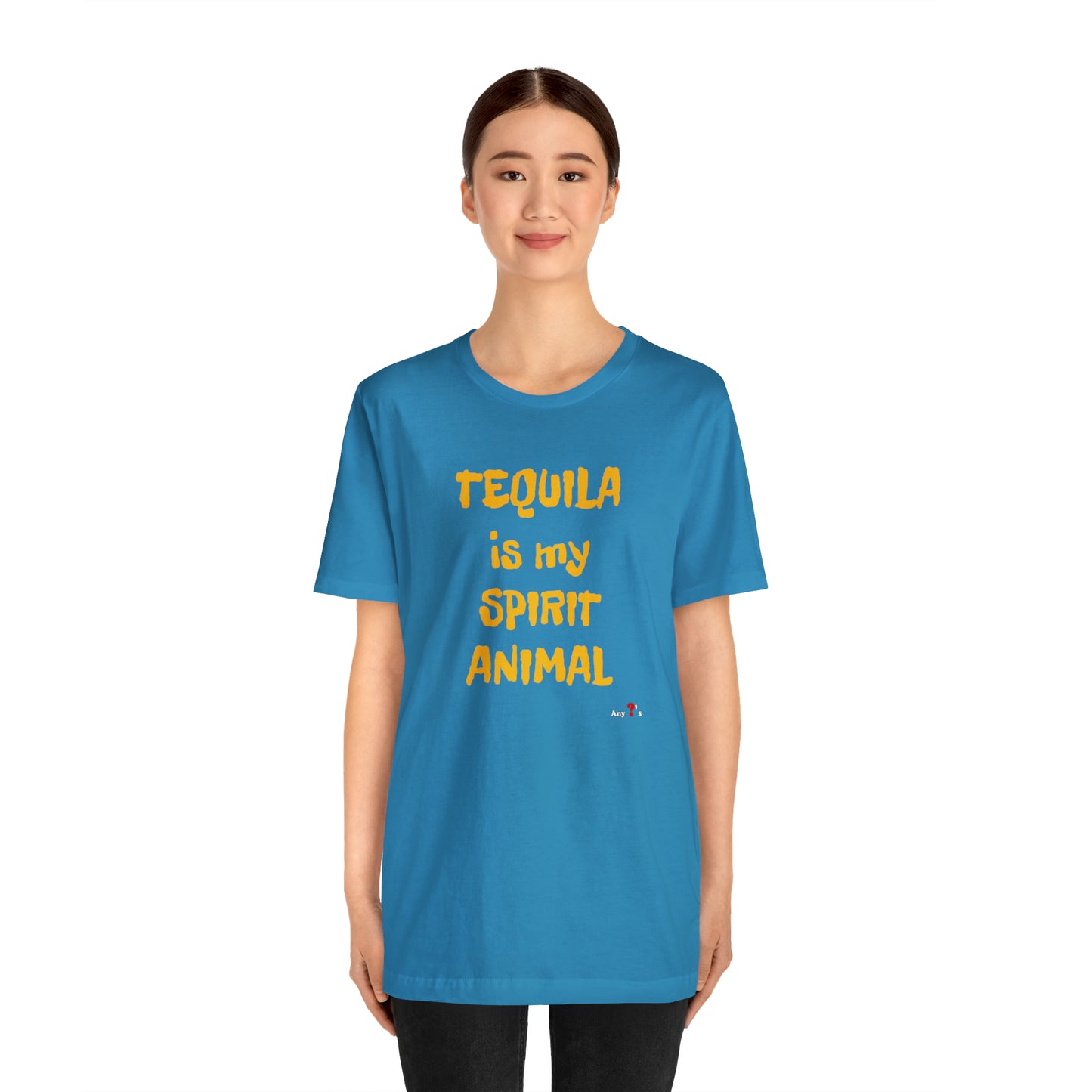 Tequila is my Spirit Animal Short Sleeve Tee