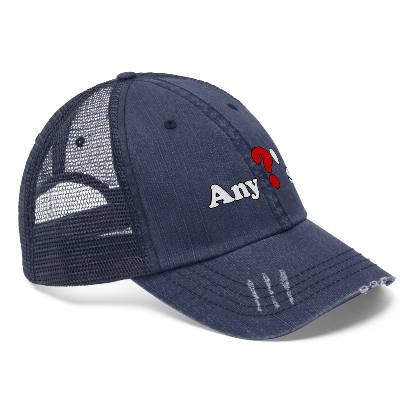 Any ?'s Trucker Hat