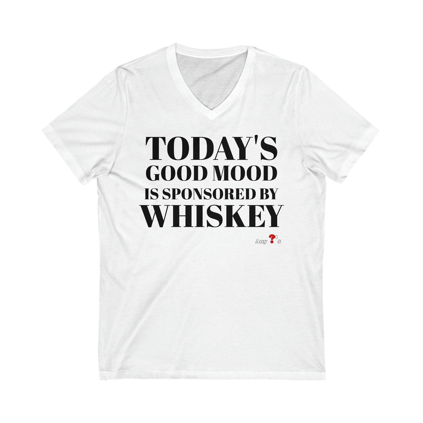 Good Mood by Whiskey Short Sleeve V-Neck Tee