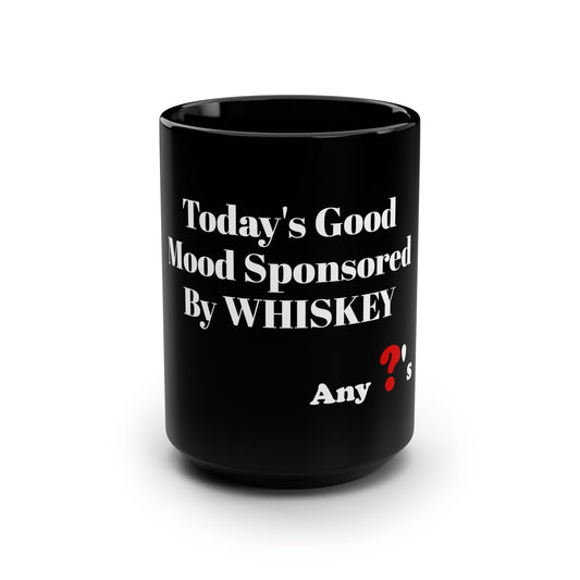 Good Mood by Whiskey Black Mug, 15oz