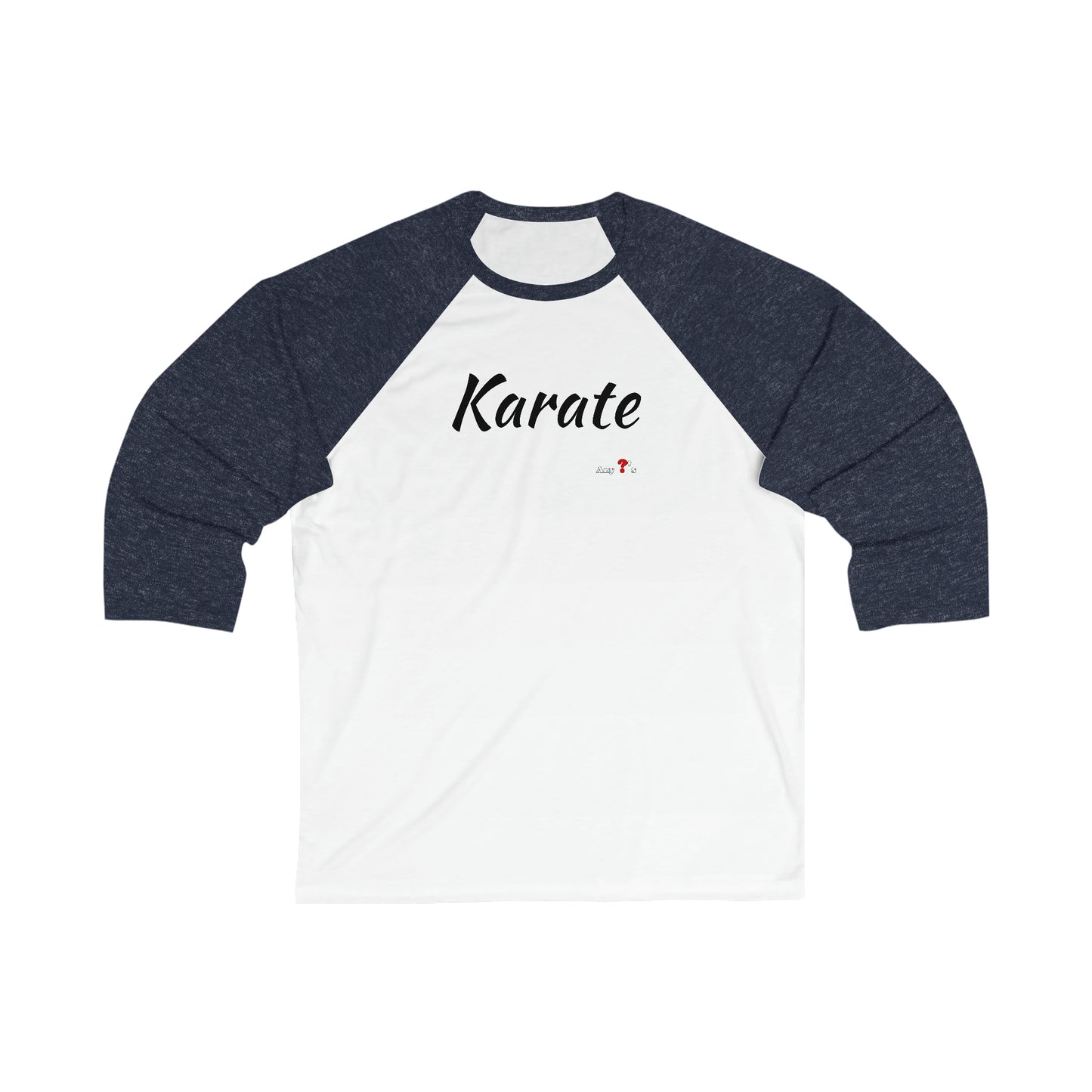 Karate 3\4 Sleeve Baseball Tee