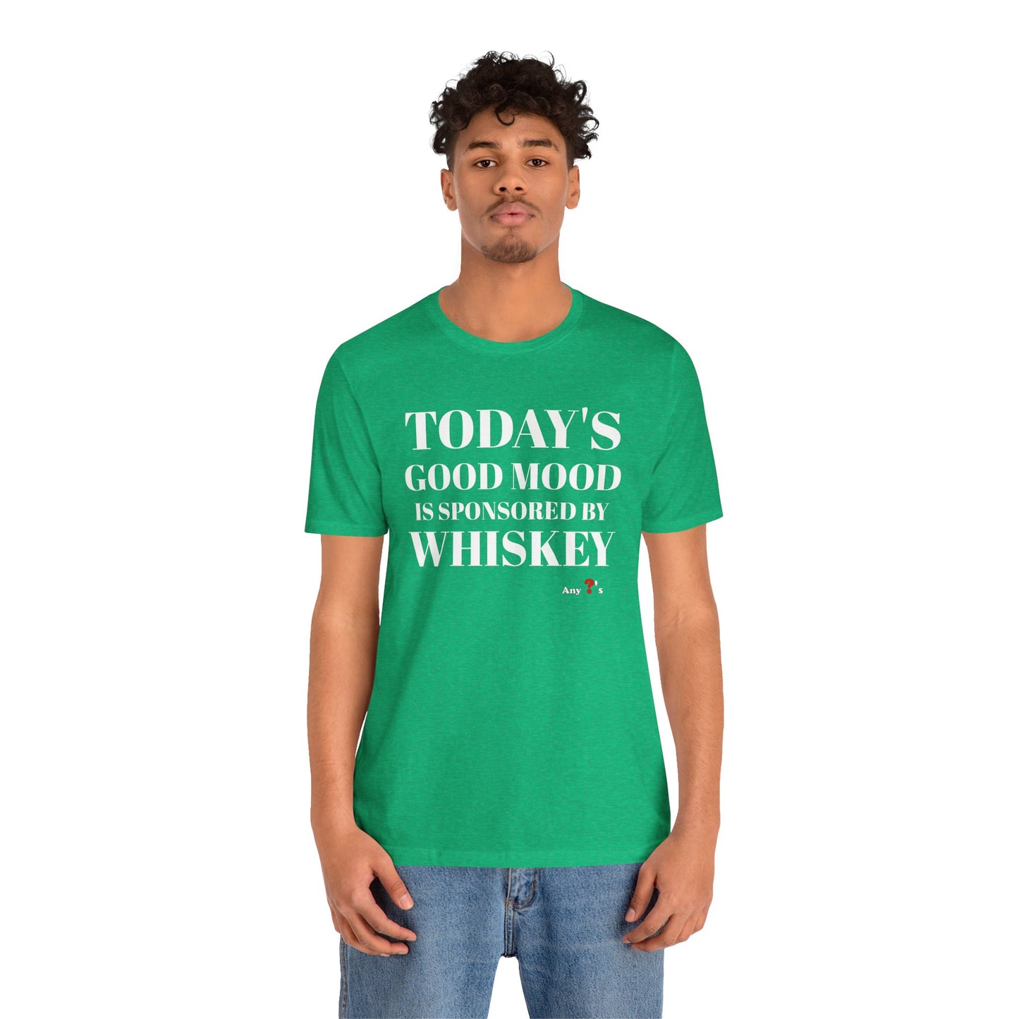 Good Mood by Whiskey Short Sleeve Tee